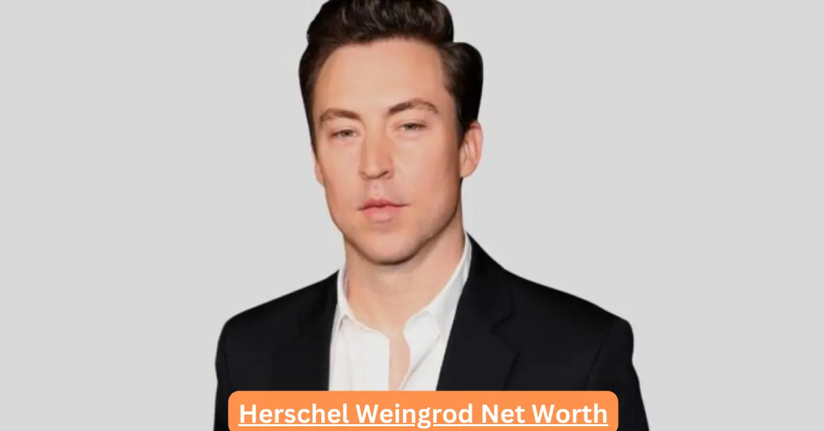 Herschel Weingrod Net Worth