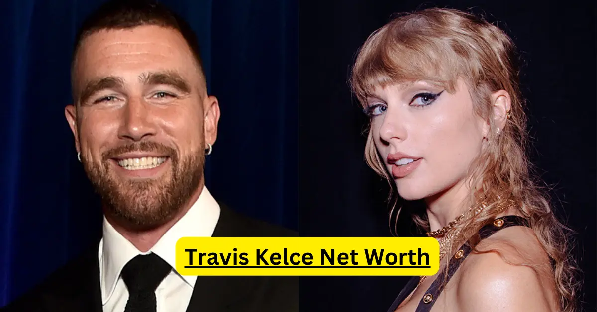 Travis Kelce Net Worth