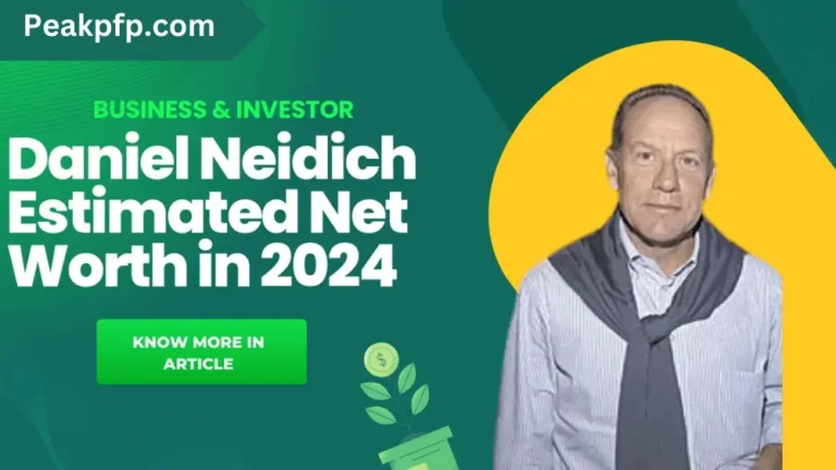 Daniel Neidich Net Worth